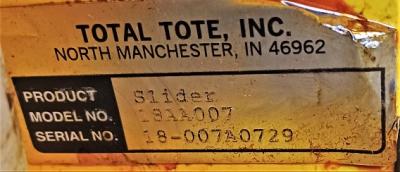Tote Slider Data Plate View Total Tote Inc. 18AA007 Tote Slider